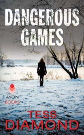 Dangerous Games by Tess Diamond
