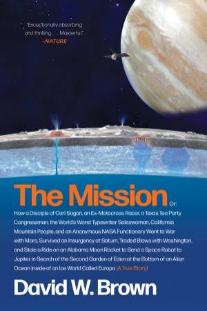 The Mission: A True Story by David W. Brown