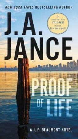 Proof Of Life by J A Jance