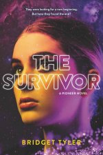 The Survivor A Pioneer Novel