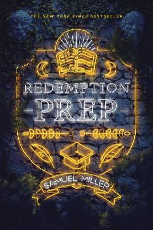 Redemption Prep by Samuel Miller