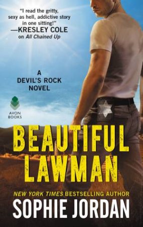 Beautiful Lawman by Sophie Jordan