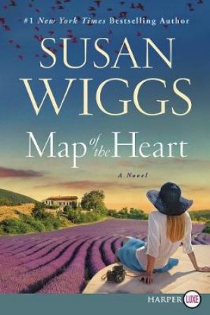 Map of the Heart [Large Print] by Susan Wiggs