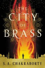 The City Of Brass A Novel