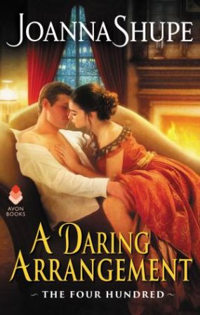 A Daring Arrangement by Joanna Shupe