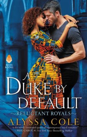 A Duke By Default by Alyssa Cole
