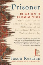 Prisoner My 544 Days In An Iranian Prison