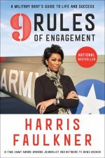 9 Rules of Engagement A Military Brats Guide to Life and Success
