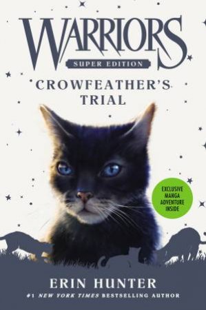 Crowfeather's Trial by Erin Hunter