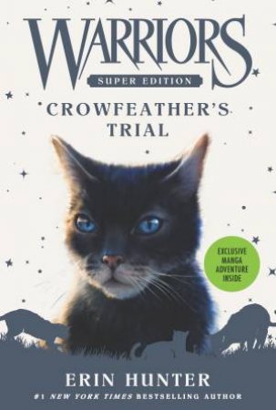 Crowfeather's Trial by Erin Hunter