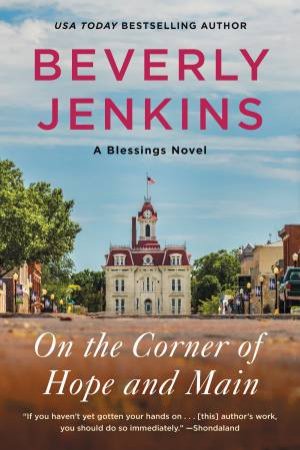 On The Corner Of Hope And Main by Beverly Jenkins