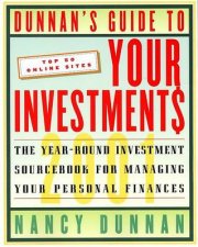 Dunnans Guide To Your Investments 2001