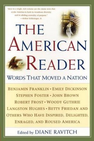 The American Reader by Diane Ravitch