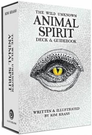 The Wild Unknown Animal Spirit Deck And Guidebook (Official Keepsake BoxSet) by Kim Krans