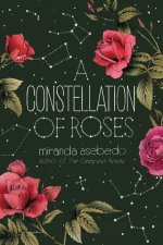 A Constellation Of Roses