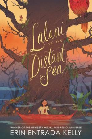 Lalani Of The Distant Sea by Erin Entrada Kelly