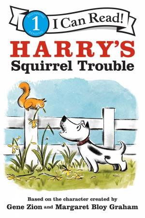 Harry's Squirrel Trouble by Gene Zion