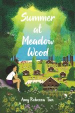 Summer At Meadow Wood