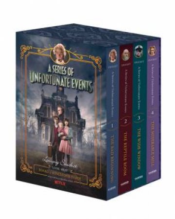 A Series Of Unfortunate Events (1-4 Netflix Tie-In Box Set) by Lemony Snicket & Brett Helquist