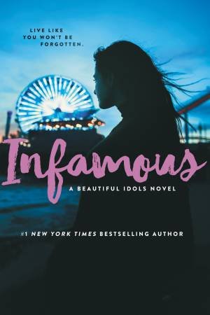 Infamous by Alyson Noel