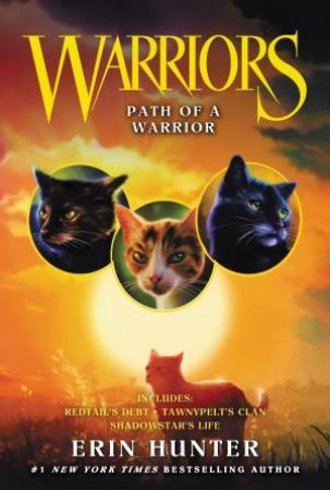Path Of A Warrior by Erin Hunter