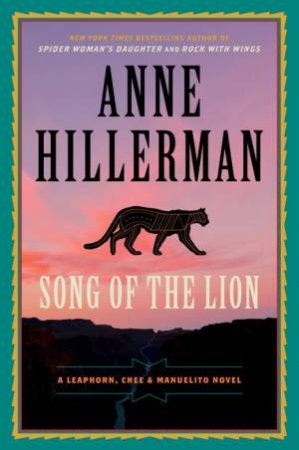 Song Of The Lion by Anne Hillerman