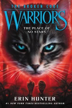 The Place Of No Stars by Erin Hunter