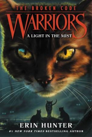A Light In The Mist by Erin Hunter