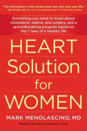Heart Solution For Women by Mark Menolascino