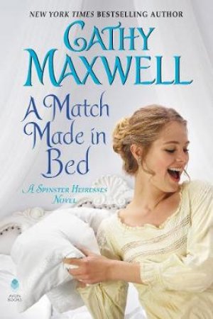 A Match Made In Bed by Cathy Maxwell