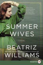 The Summer Wives A Novel Large Print
