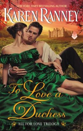 To Love A Duchess by Karen Ranney