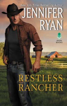 Restless Rancher by Jennifer Ryan