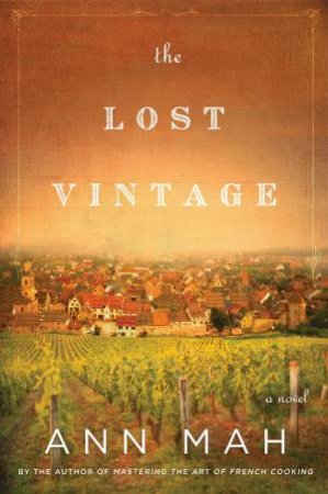 The Lost Vintage by Ann Mah