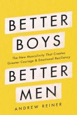 Better Boys Better Men