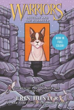 Warriors: SkyClan And The Stranger: 3 In 1 by Erin Hunter & James L. Barry