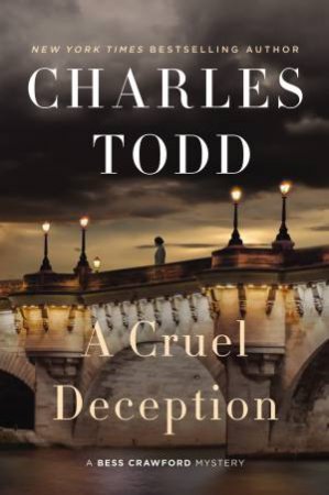 A Cruel Deception by Charles Todd