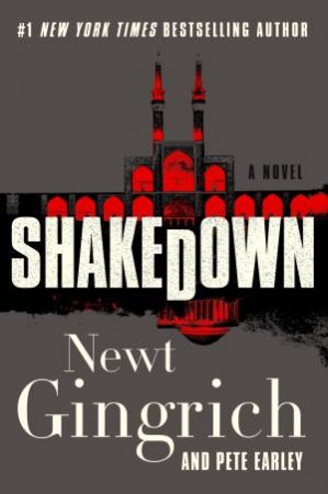 Shakedown by Newt Gingrich