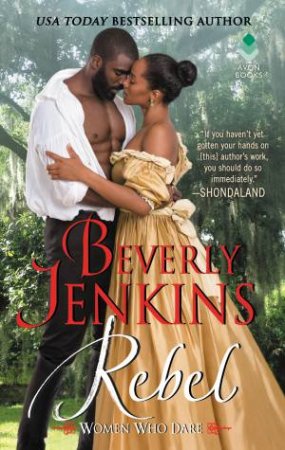 Rebel: Women Who Dare by Beverly Jenkins