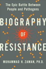 Biography Of Resistance