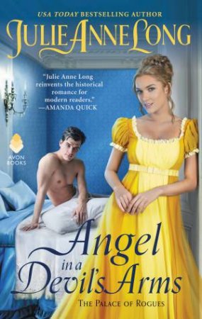 Angel In A Devil's Arms by Julie Anne Long