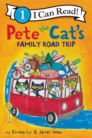 Pete The Cat's Family Road Trip by James Dean