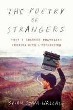 The Poetry Of Strangers
