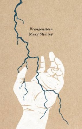 Frankenstein by Mary Shelley