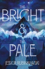The Bright  The Pale