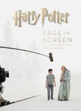 Harry Potter Page to Screen The Updated Edition The Complete Filmmaking Journey