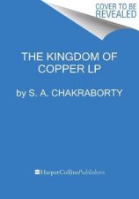 The Kingdom Of Copper Large Print