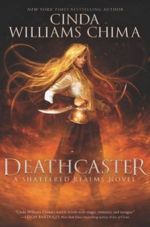 Deathcaster by Cinda Williams Chima