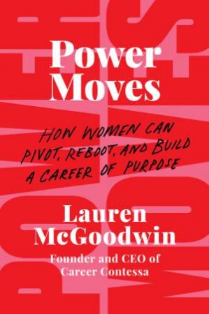 Power Moves by Lauren McGoodwin