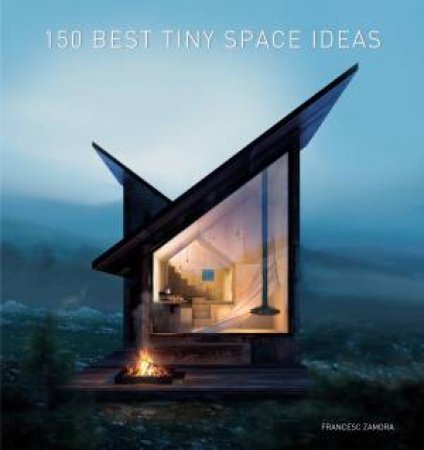 150 Best Tiny Space Ideas by Francesc Zamora